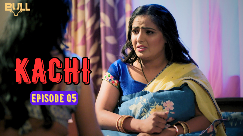 KACHI EP 05